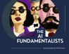 The AI Fundamentalists